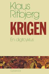 Icon image Krigen: En digtcyklus