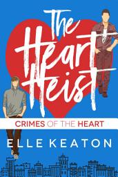 Icon image The Heart Heist