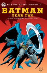 Icon image Batman: Year Two 30th Anniversary Deluxe Edition