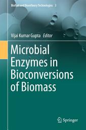 Icon image Microbial Enzymes in Bioconversions of Biomass