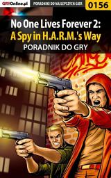 Icon image No One Lives Forever 2: A Spy in H.A.R.M.'s Way