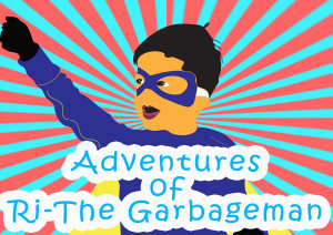 Icon image Adventures of Ri - The GarbageMan: Adventure 1, Garbageman and The City of Treasureland