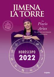 Icon image Horóscopo 2022: De Piscis a Aries. El año de los finales y principios