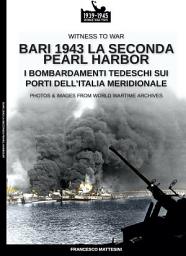 Icon image Bari 1943: la seconda Pearl Harbor