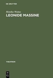 Icon image Leonide Massine: Choreograph zwischen Tradition und Avantgarde