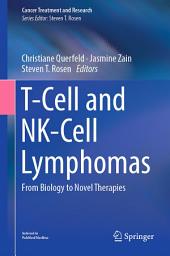 Icon image T-Cell and NK-Cell Lymphomas: From Biology to Novel Therapies