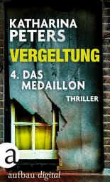 Icon image Vergeltung - Folge 4: Das Medaillon