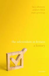 Icon image The Referendum in Britain: A History