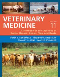 Icon image Veterinary Medicine: A textbook of the diseases of cattle, horses, sheep, pigs and goats, Edition 11