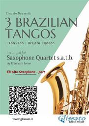 Icon image Alto Sax: 3 Brazilian Tangos for Saxophone Quartet: 1.Fon - Fon 2. Brejero 3.Odeon