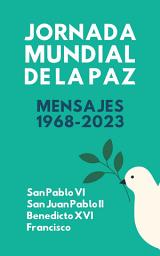 Icon image Jornada Mundial de la Paz: Mensajes 1968