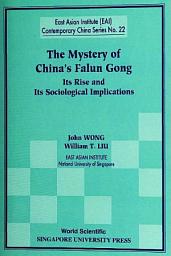 Icon image Mystery Of China's Falun Gong, The: Its Rise And Its Sociological Implications