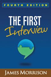 Icon image The First Interview: Edition 4