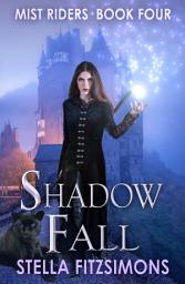 Icon image Shadow Fall: An Urban Fantasy