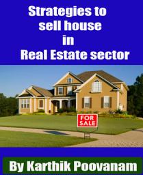 Icon image Strategies to sell house in Real Estate sector