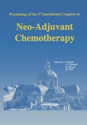 Icon image Proceedings of the 3rd International Congress on Neo-Adjuvant Chemotherapy