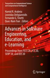 Icon image Advances in Software Engineering, Education, and e-Learning: Proceedings from FECS'20, FCS'20, SERP'20, and EEE'20