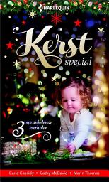 Icon image Kerstspecial (3-in-1): Kerstverrassing ; Het mooiste feest ; De magie van Mistletoe