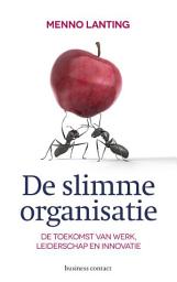 Icon image De slimme organisatie: de toekomst van werk, leiderschap en innovatie