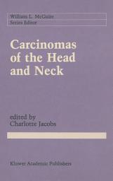 Icon image Carcinomas of the Head and Neck: Evaluation and Management