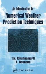 Icon image An Introduction to Numerical Weather Prediction Techniques