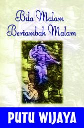 Icon image Bila Malam Bertambah Malam