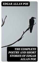 Icon image The Complete Poetry and Short Stories of Edgar Allan Poe