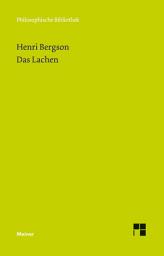 Icon image Das Lachen: Ein Essay über die Bedeutung des Komischen