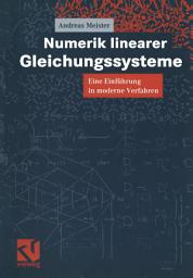 Icon image Numerik linearer Gleichungssysteme: Eine Einführung in moderne Verfahren