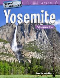 Icon image Travel Adventures: Yosemite: Perimeter and Area: Read-along ebook