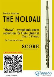 Icon image Flute Quartet score of "The Moldau": Vltava - symphonic poem