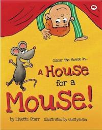 Icon image A House for a Mouse: Oscar the Mouse in...