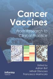 Icon image Cancer Vaccines: From Research to Clinical Practice