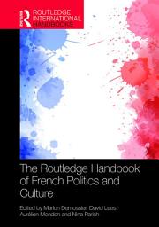 Icon image The Routledge Handbook of French Politics and Culture