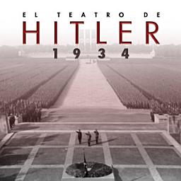 Icon image El teatro de Hitler. 1934