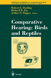 Icon image Comparative Hearing: Birds and Reptiles