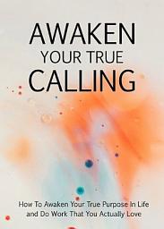 Icon image Awaken Your True Calling