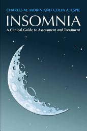 Icon image Insomnia: A Clinical Guide to Assessment and Treatment