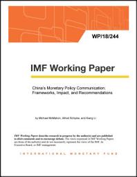 Icon image China’s Monetary Policy Communication: Frameworks, Impact, and Recommendations