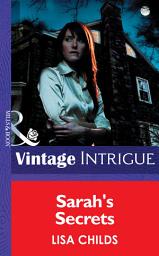 Icon image Sarah's Secrets (Mills & Boon Intrigue)