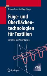 Icon image Füge- und Oberflächentechnologien für Textilien: Verfahren und Anwendungen