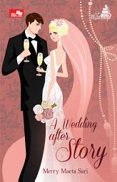 Icon image A Wedding After Story (Cover Baru)