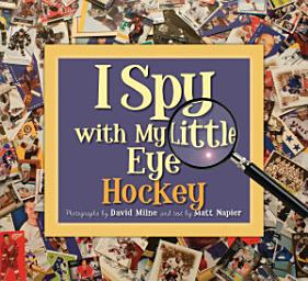 Icon image I Spy with My Little Eye Hockey: Hockey