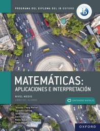 Icon image Matemáticas IB: Aplicaciones e Interpretaciones, Nivel Medio libro digital