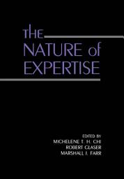 Icon image The Nature of Expertise