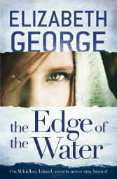 Icon image The Edge of the Water: Book 2 of The Edge of Nowhere Series