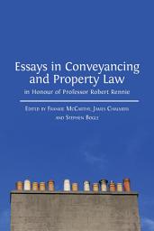 Icon image Essays in Conveyancing and Property Law in Honour of Professor Robert Rennie