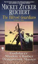 Icon image The Bifrost Guardians: Volume One