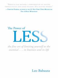 Icon image The Power of Less: The Fine Art of Limiting Yourself to the Essential...in Business and in Life