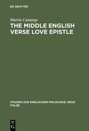 Icon image The Middle English Verse Love Epistle